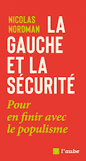 Gauche et la sécurité (La)